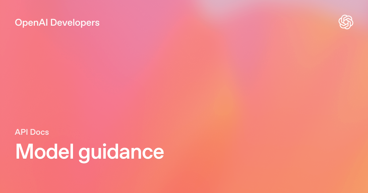 OpenAI Model guidance — GPT-6 Astra