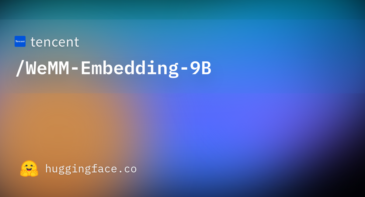 WeMM-Embedding — мультимодальная эмбеддинг-модель Tencent для текста, картинок и видео